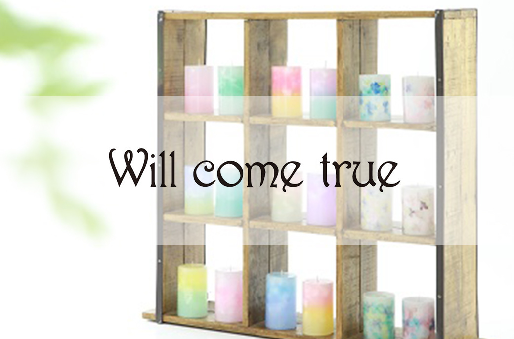Will come true candleと申します。